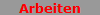 Arbeiten
